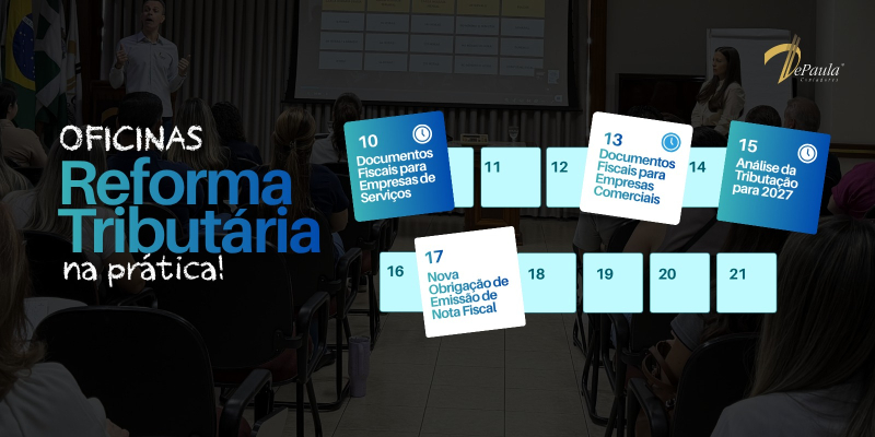 Oficinas: Reforma Tributária na Prática
