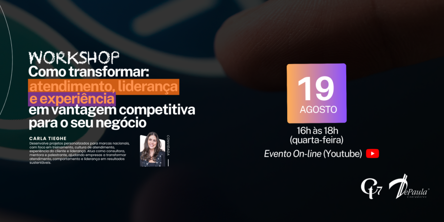 Workshop | Como transformar atendimento, liderança e experiência em vantagem competitiva para o seu negócio