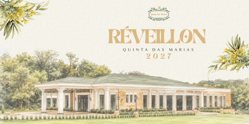 Réveillon Quinta das Marias 2027
